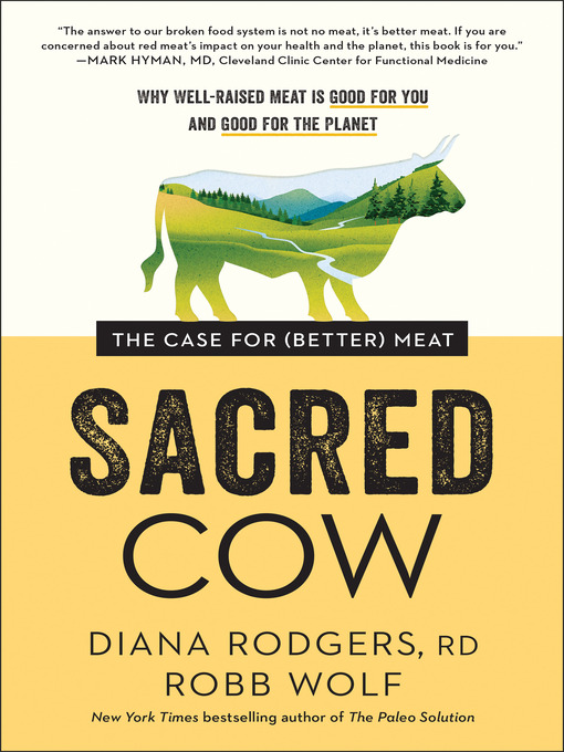 Title details for Sacred Cow by Diana Rodgers - Available